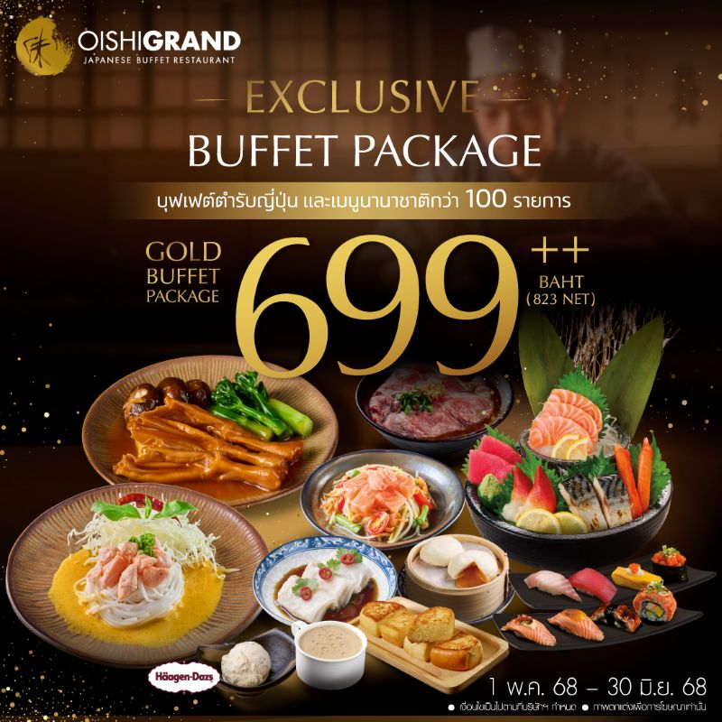 Exclusive Buffet Package @OISHI GRAND